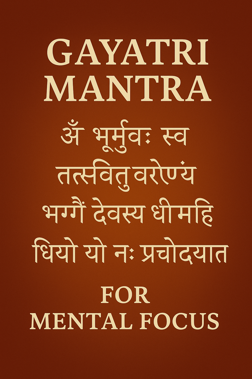 Gayatri mantra for Mental Focus